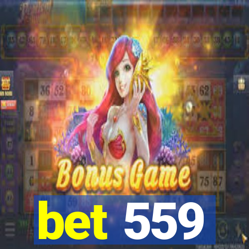 bet 559